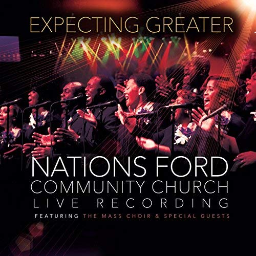 Nations Ford Community Church Mass Choir